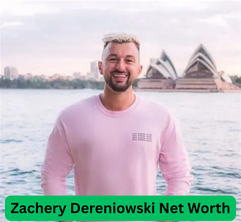 Zachery Dereniowski Net Worth