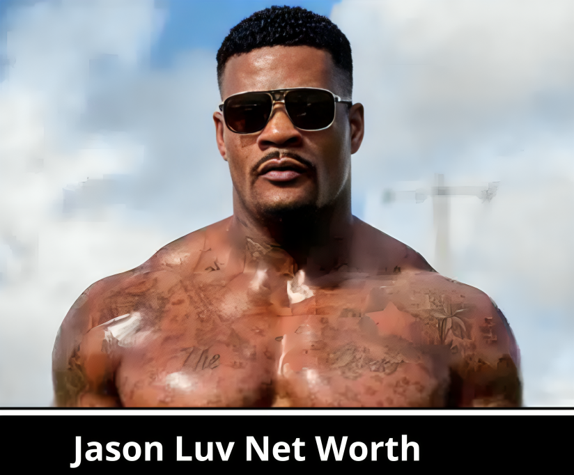 Jason Luv Net Worth